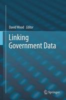 Linking Government Data 146141766X Book Cover