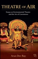 Theatre of Air 819932127X Book Cover