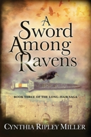 A Sword Among Ravens 1647190010 Book Cover