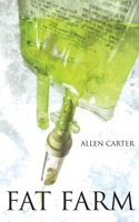 Fat Farm 162024053X Book Cover