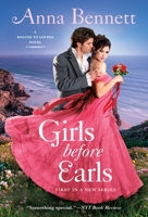 Girls Before Earls 1250793912 Book Cover