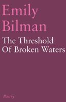Threshold of Broken Waters 1789013801 Book Cover