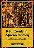 Key Events in African History: A Reference Guide 0313361223 Book Cover