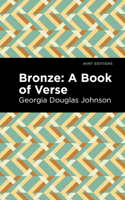 Bronze: A Book of Verse 1513209248 Book Cover