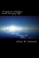 An Exploration of Religion and the Meaning of Life! 154828646X Book Cover