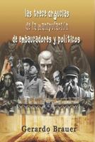 Las Trece Argucias de la Manipulación de Embaucadores y Políticos: Tercer Estado 1980469121 Book Cover