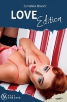 Love Edition - tome 2 (French Edition) 2226439994 Book Cover