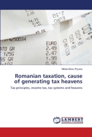 Romanian taxation, cause of generating tax heavens 3659154121 Book Cover