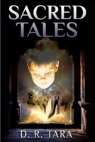Sacred Tales: 60 Mythological Stories for Children B08WK2JTFS Book Cover