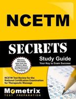 NCETM Secrets Study Guide: NCETM Test Review for the National Certification Examination for Therapeutic Massage 1610722337 Book Cover