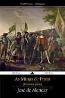 As Minas de Prata: Terceira Parte 1784351563 Book Cover