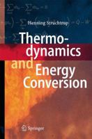 Thermodynamics and Energy Conversion 3662518759 Book Cover