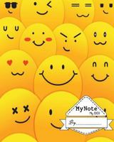 Notebook: My Note My Idea,8 x 10, 110 pages : Smiley 1976336783 Book Cover
