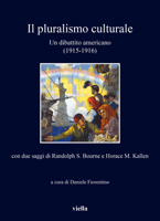Il Pluralismo Culturale: Un Dibattito Americano (1915-1916) 8833138119 Book Cover
