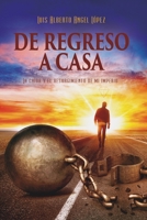 De Regreso A Casa (Spanish Edition) 1696957346 Book Cover