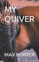 My Quiver B09JR5SF5X Book Cover