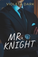 MR. KNIGHT: Mein One-Night-Stand mit dem CEO, der sich als mein Professor entpuppt B0FW431J7Z Book Cover