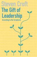 The Gift of Leadership 1848258658 Book Cover