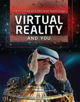 Virtual Reality and You 150818836X Book Cover