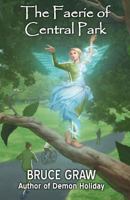 The Faerie of Central Park 1938124391 Book Cover