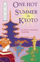 One Hot Summer in Kyoto 1880656086 Book Cover