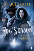 Fog Season: A TALE OF PORT SAINT FREY 0857667777 Book Cover