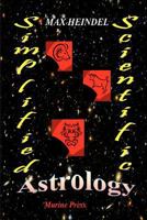 Simplified Scientific Astrology 1596059192 Book Cover