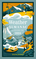 Weather Almanac 2024: The perfect gift for nature lovers and weather watchers 0008617953 Book Cover