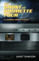 The Ghost in Roomette Four, A California Zephyr Mystery 1564745988 Book Cover