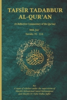 Tafsir Tadabbur Al-Qur'an Juz' 30: A Reflective Commentary of the Qur'an 178991163X Book Cover