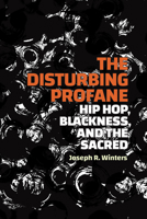 The Disturbing Profane: The Disturbing Profane 1478028602 Book Cover