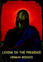 Living in the Presence 094218405X Book Cover