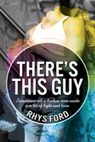 There's This Guy 1635334985 Book Cover
