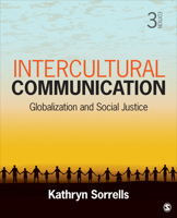 Intercultural Communication: Globalization and Social Justice 1412927447 Book Cover