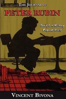 The Journal of Peter Rubin: Don't Let History Repeat Itself 1604812974 Book Cover