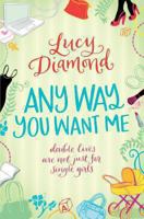 Any Way You Want Me 0330446436 Book Cover