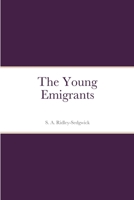 The Young Emigrants 1387664913 Book Cover