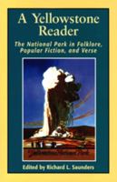 Yellowstone Reader 0874807565 Book Cover