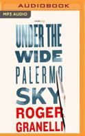 Under the Wide Palermo Sky 1536667455 Book Cover