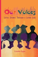 Our Voices: Little Stories Through A Latina Lens B0CR2MRKH1 Book Cover