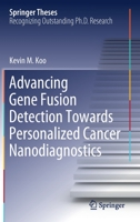 Advancing Gene Fusion Detection Towards Personalized Cancer Nanodiagnostics 3030309991 Book Cover