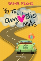 Yo te amodio más (Spanish Edition) B0DVPTS7VZ Book Cover