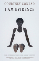 I Am Evidence 1780376561 Book Cover