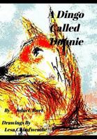 A Dingo Called Donnie. 1388810069 Book Cover