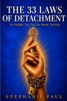 The 33 Laws of Detachment B0H7BLNJDC Book Cover