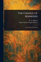 The Cradle of Mankind 1023410249 Book Cover