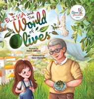 Elissa and The World of Olives B0BS1MXR3L Book Cover