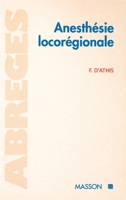 Anesthesie loco-regionale: Pod (French Edition) 222584996X Book Cover