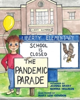 The Pandemic Parade 1647187443 Book Cover