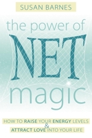 The Power of Net Magic 1599320142 Book Cover